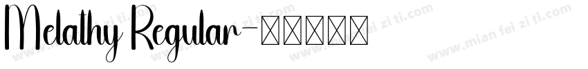 Melathy Regular字体转换